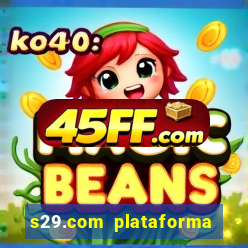 s29.com plataforma de jogos